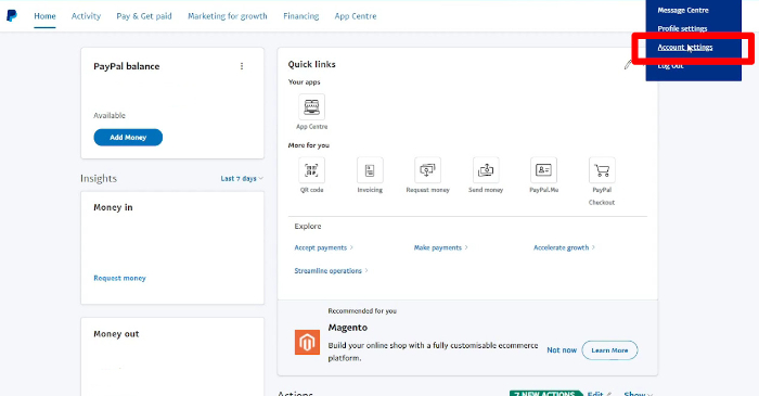go to account settings on your paypal account
