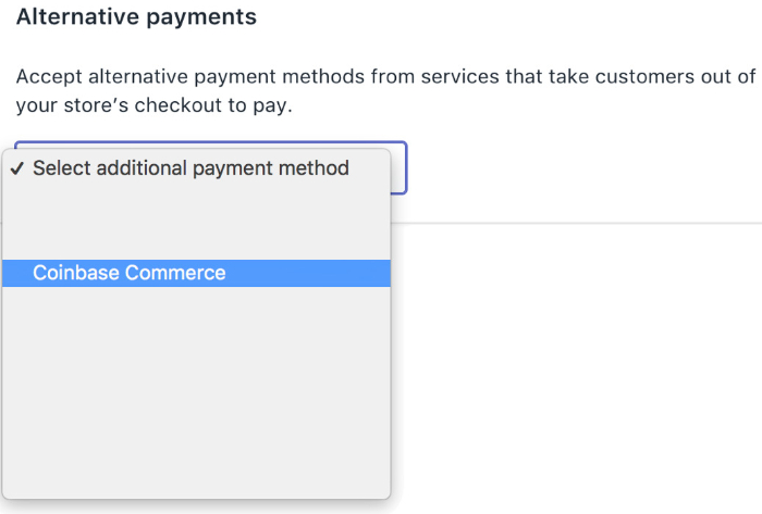 choose coinbase commerce as your payment option on shopify