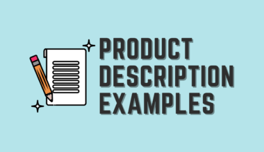 Product Description Examples You Must Try for Your eCommerce Store