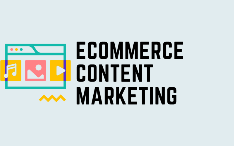 eCommerce content marketing