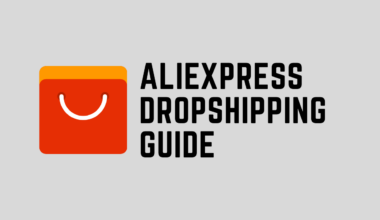 AliExpress Dropshipping Ultimate Guide