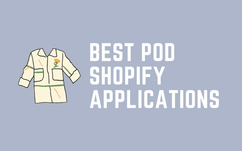 Best Print On Demand Shopify Applications
