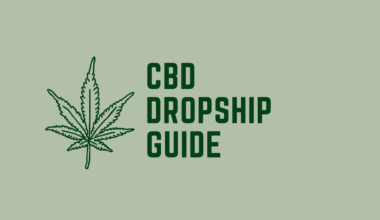 CBD Dropshipping Guide