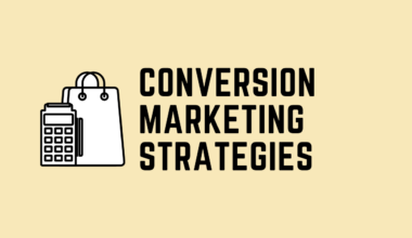 Conversion marketing strategies