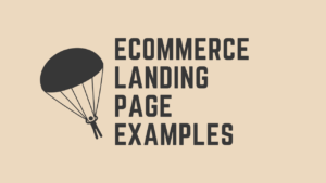 eCommerce Landing Page Examples