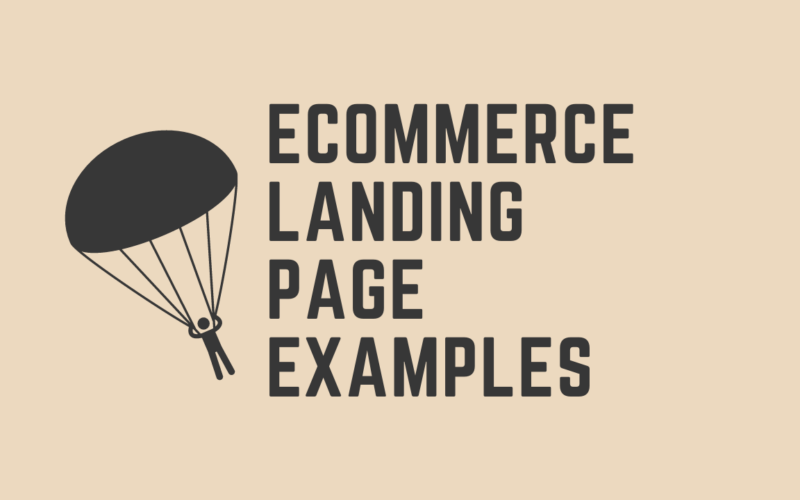 eCommerce Landing Page Examples