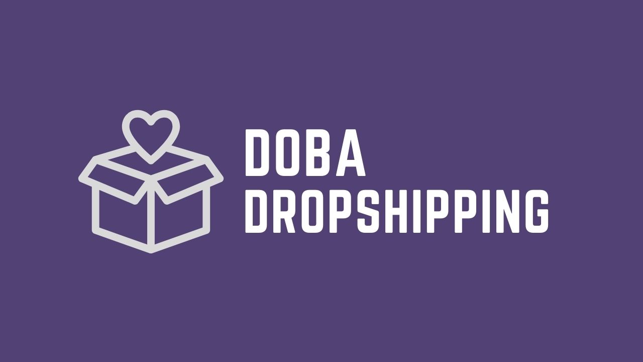 Everything You Should Know About Doba Dropshipping