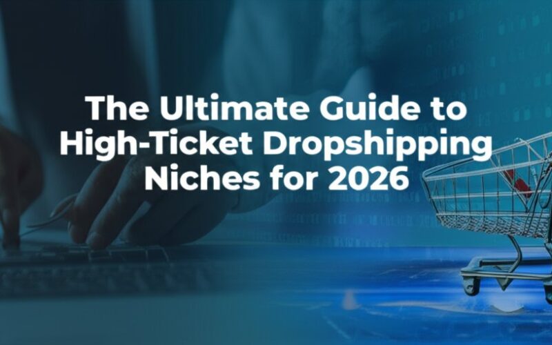 best high-ticket dropshipping niches 2026