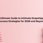 intimate dropshipping